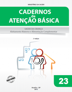 Capa de Livro: Cadernos de Atenção Básica, n. 23 - Saúde da Criança: Aleitamento materno e alimentação complementar