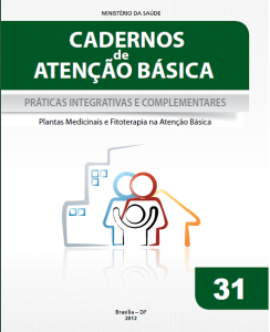 Capa de Livro: Cadernos de Atenção Básica, n. 31 - Práticas integrativas e complementares: plantas medicinais e fitoterapia na Atenção Básica