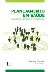 Capa de Livro: Planejamento em saúde: conceitos, métodos e experiências