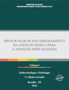 Capa de Livro: Protocolos de Encaminhamento da Atenção Básica para a Atenção Especializada: Endocrinologia e Nefrologia