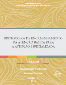 Capa de Livro: Protocolos de Encaminhamento da Atenção Básica para a Atenção Especializada: Reumatologia e Ortopedia