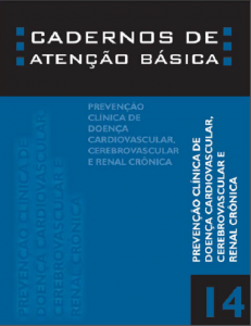 Capa de Livro: Cadernos de Atenção Básica, n. 14 - Prevenção clínica de doenças cardiovasculares, cerebrovasculares e renais