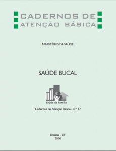 Capa de Livro: Cadernos de Atenção Básica, n. 17 - Saúde Bucal