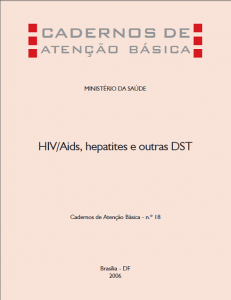 Capa de Livro: Cadernos de Atenção Básica, n. 18 - HIV/Aids, hepatites e outras DST