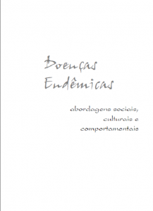 Capa de Livro: Doenças endêmicas: abordagens sociais, culturais e comportamentais