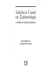 Capa de Livro: Inferência causal em epidemiologia: o modelo de respostas potenciais