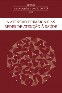 Capa de Livro: A Atenção Primária e as Redes de Atenção à Saúde